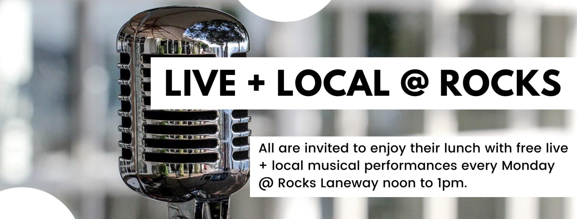 Live + Local @ Rocks Laneway