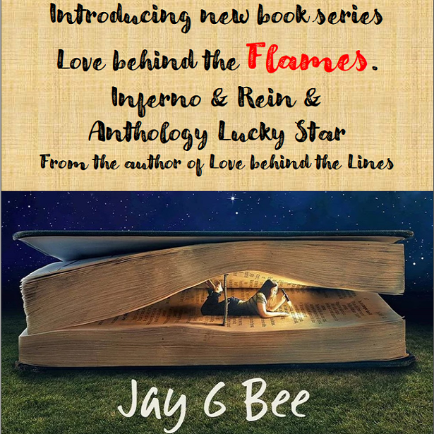 Book Launch - Love Behind the Flames Series by Jay G Bee
